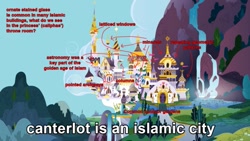 Size: 827x465 | Tagged: source needed, safe, edit, edited screencap, imported from derpibooru, screencap, architecture, canterlot, educational, higher resolution needed, islam, no pony, op is a duck, op is trying to start shit